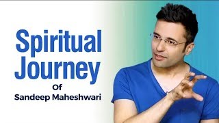 Spiritual Journey of Sandeep maheshwari  Latest 20