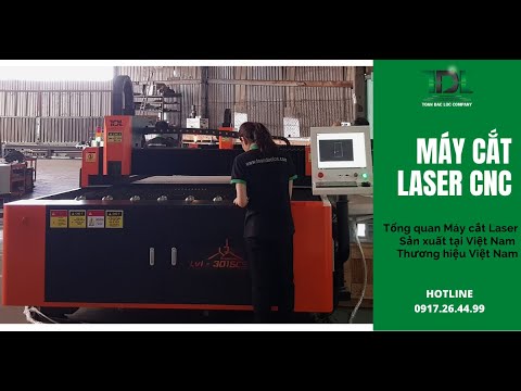Tổng quan chiếc máy cắt Laser được sản xuất tại Việt Nam