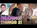 The Hearing Things Prank 2