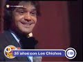 Los Chichos, 