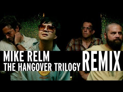 MIKE RELM: F*CK ON ME (THE HANGOVER TRILOGY REMIX)