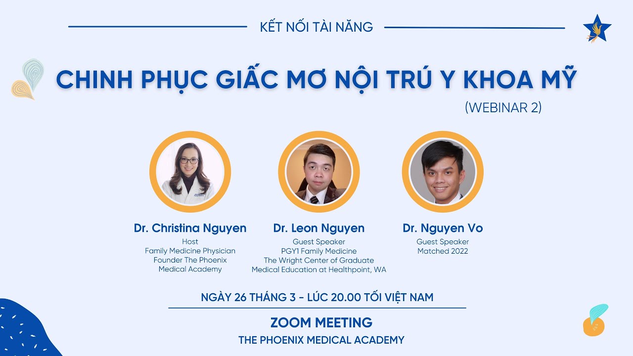 "CHINH PHỤC GIẤC MƠ NỘI TRÚ Y KHOA MỸ" WEBINAR 2