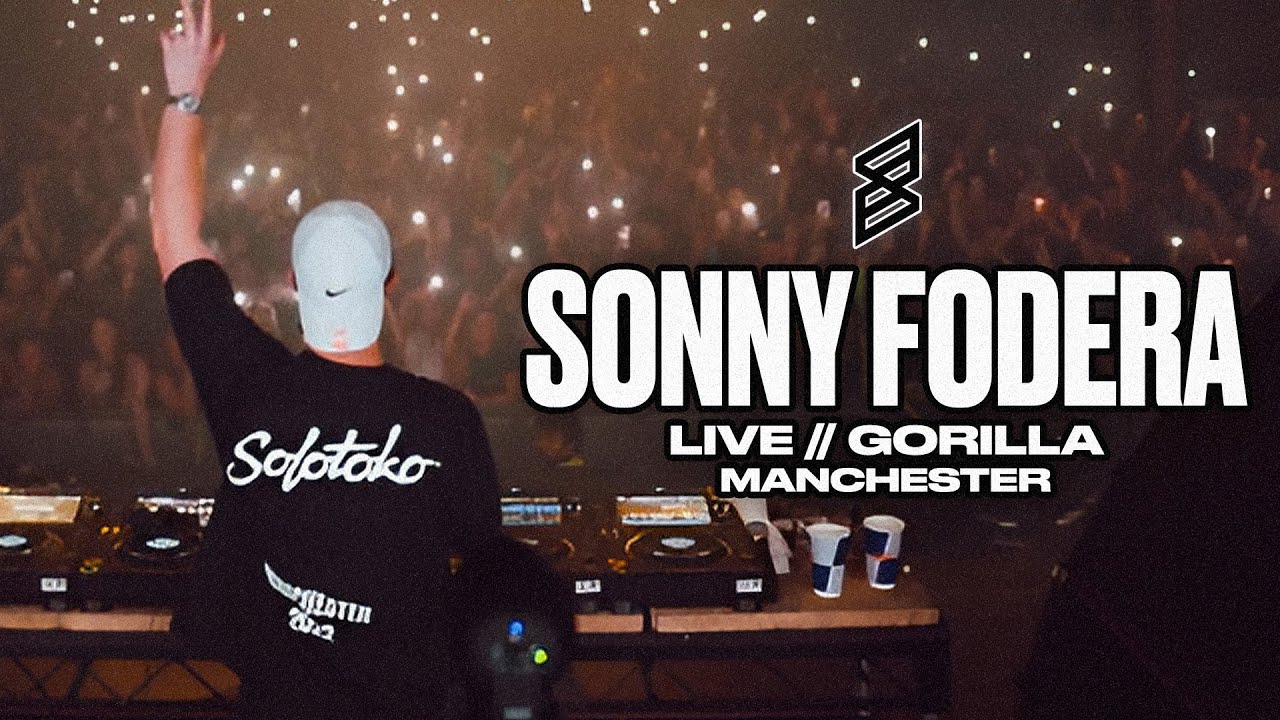 Sonny Fodera - Live @ Gorilla Manchester 2017, AARRIVAL showcase