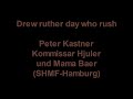 Drew ruther day who rush