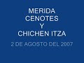 merida cenotes y chichen itza