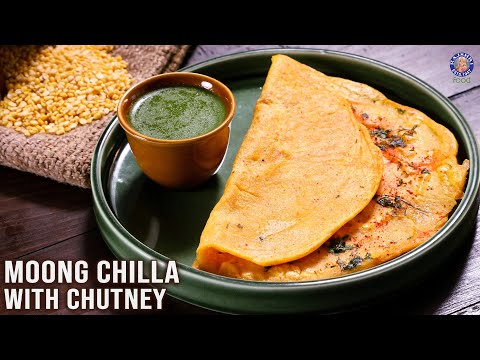 Moong Chilla with Chutney | Quick Veg Breakfast For Exam Days, Work, Busy Mornings | Healthy Recipe