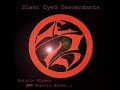 sLANT eYED dESCENDANTS - If You Could See Me Now sLANT eYED dESCENDANTS - If You Could See Me Now