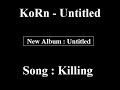 KoRn - Untitled KoRn - Untitled