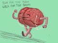 Headline DS - \"Run For the Body, Walk For the Brain\" Headline DS - \"Run For the Body, Walk For the Brain\"