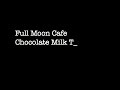 nu:acid jazz??chocolate milk theatre?
?full moon cafe? �2008 hiroki mizukami