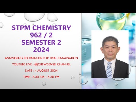 2024 STPM CHEMISTRY SEM 2 ANSWERING TECHNIQUES