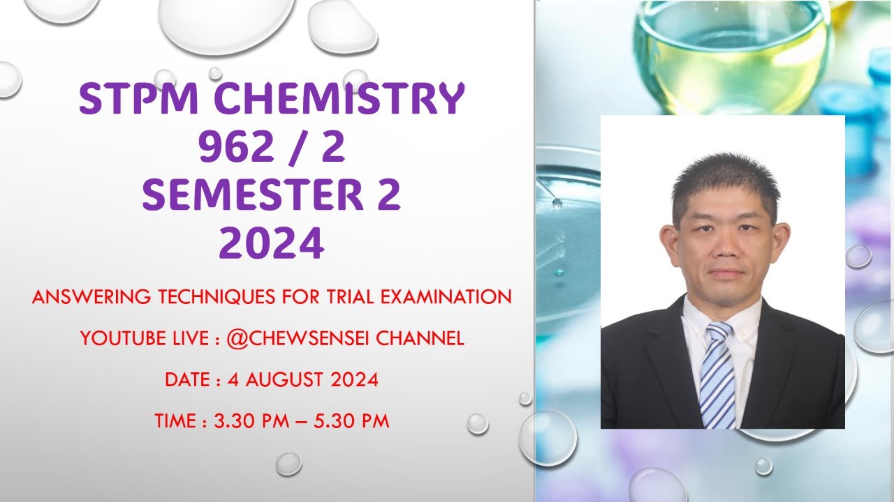2024 STPM CHEMISTRY SEM 2 ANSWERING TECHNIQUES