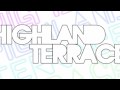 Highland Terrace- Addiction (One More Time)