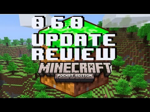 Minecraft Pocket Edition 0.6.0 Update Review iPhone/iPod/iPad/Android