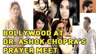 Bollywood stars at Dr  Ashok Chopra's prayer meet