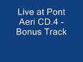 Live at Pont Aeri CD Track