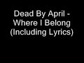 Dead by april Where i belong