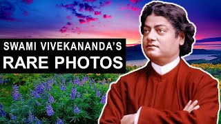 Swami Vivekananda Rare Photos  Collection of Photo