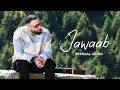 Download Badshah Jawaab Official Music Videoatri Bhardwaj Mp3 Song