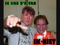 Ik Hou D'r NIET Van