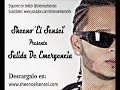 20. No Soy Yo [Sheeno 'El Sensei' ft Zara Markho] Salida de Emergencia
