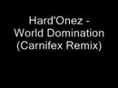 Hard Onez World Domination