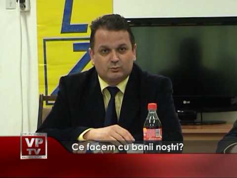 Ce facem cu banii noştri?