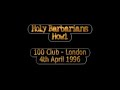 uk debut gig - 100 club - london
4th april 1996