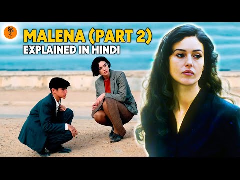 Malèna (2000) | Italian Movie Explained In Hindi | Part 2 | Monica Bellucci | 9D Production