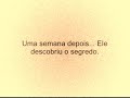 O Segredo