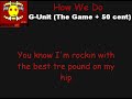 [TG] This Is How We by Do G-Unit