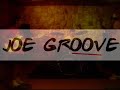 Free - Joe Groove