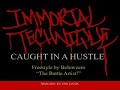 Immortal Technique Caught In a Hustle