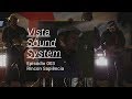VISTA SOUND SYSTEM #3