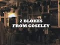 2 Blokes from Coseley.  I'm a Believer