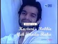 Kasturi - Robbie - Remix - Yeh Vaada Raha- ( Full Song )
