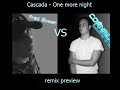 Cascada - One more night (Fred Rowen vs Cornail remix)prev Cascada - One more night (Fred Rowen vs Cornail remix)prev