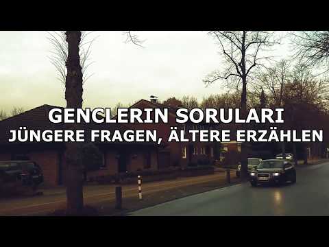 Genclerin Sorulari Jüngere fragen Ältere erzählen, Autoren: Jugendliche der Yanus Emre Mosche Marl Genclerin Sorulari Jüngere fragen Ältere erzählen, Autoren: Jugendliche der Yanus Emre Mosche Marl