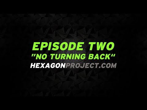 Hexagon project - Episode 2