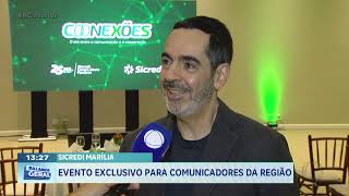 Sicred Marília: evento exclusivo para comunicadores da região