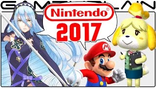 GameXplain: Nintendo in 2017 Discussion - Mobile (Animal Crossing & Fire Emblem), Movies, and TV