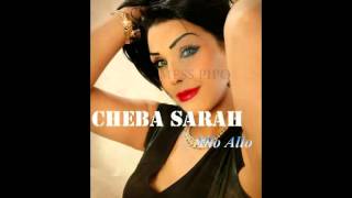 CHEBA SARAH- ALLO ALLO (PLATINUM PRODUCTION)