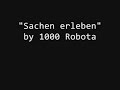 Sachen erleben - 1000 Robota