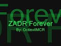 ZADR - Last Night on Earth (WARNING: Not for the weak hearted... or homophobics.)