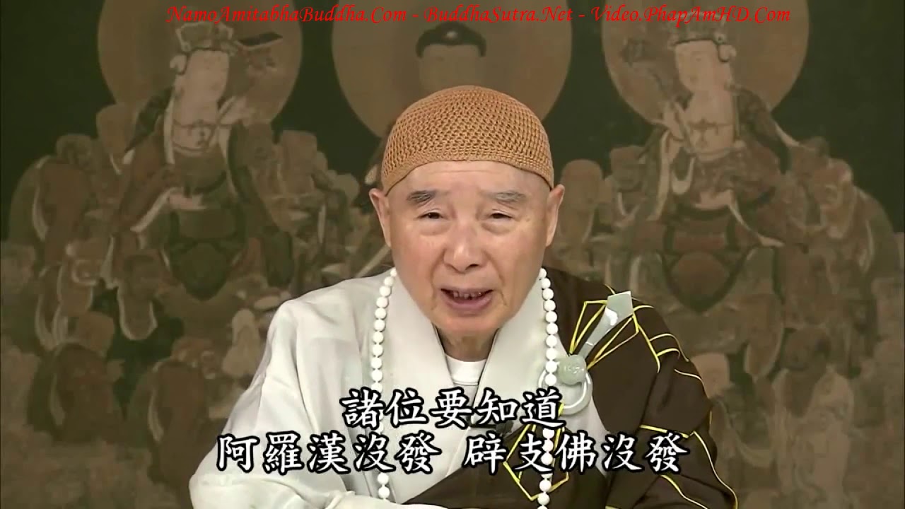 TẬP 182, Tu Hành Là Tu Điều Gì, Tịnh Độ Đại Kinh Giải Diễn Nghĩa, Diệu Âm