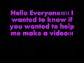 Wanna make a video with me??