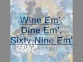 Eighteen Visions - Wine 'em, Dine 'em, Sixty-Nine 'em