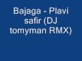 Bajaga - Plavi safir (DJ tomyman RMX)