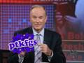 Bill O'Reilly Teaches You The Names of Things. L