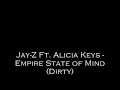 Jay Z ft Alicia Keys - Empire State Of Mind (Dirty)